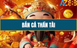 Hướng Dẫn Chơi Game Bắn Cá Thần Tài Chinh Phục Đại Dương Tại AZ888