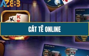 Huong dan Cach Choi Game Bai Cat Te Online Tai AZ888 Chi Tiet Nhat 1 1 2 1